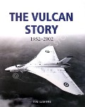The Vulcan Story  by LAMING, Tim 